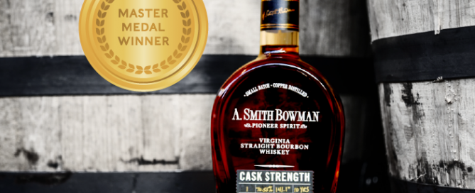 A. Smith Bowman Cask Strength wins Master Medal at the 2021 American Whisky Masters blog